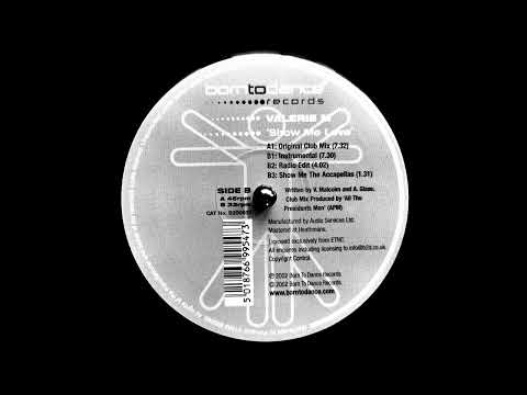 Valerie M - Show Me Love (Radio Edit)
