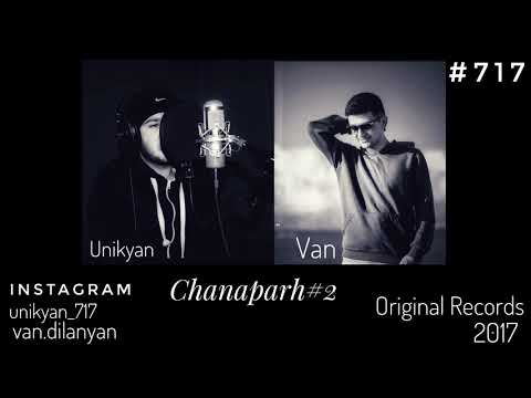 Unikyan Feat Van - Chanaparh 2  / █▬█ █ ▀█▀