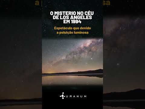 O céu está cada vez menos estrelado / Mistério no céu de Los Angeles