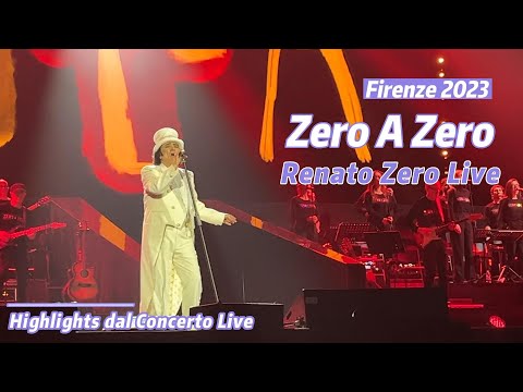 ZERO a ZERO - Renato Zero Live Firenze 2023