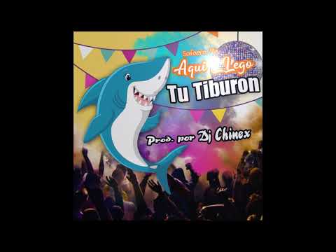 DJ CHINEX - AQUI LLEGO TU TIBURON (SAFAERA MIX)