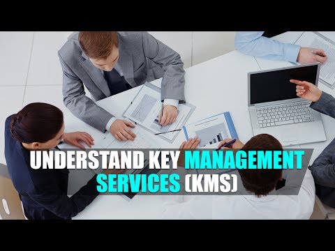 Understand Key Management Services KMS | Eduonix