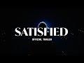 SATISFIED Official Trailer Amblin Entertainment