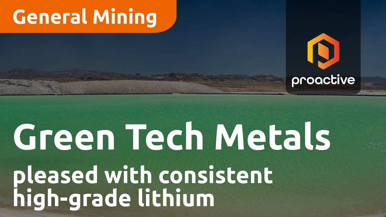Green Technology Metals pleased with consistent high-grade lithium