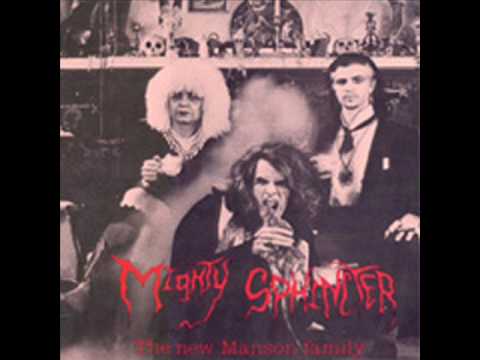 1/13 Mighty Sphincter - The New Manson Family