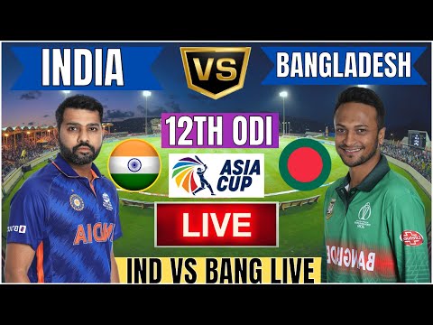 🔴Live: India vs Bangladesh | IND vs BANG Live Cricket Scores | IND VS BANG Live Cricket Match Today