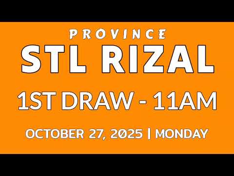 STL Rizal Province result today 11am draw result October 27, 2025 morning 1st draw