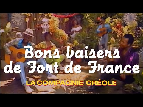 La Compagnie Créole - Bons baisers de Fort-de-France (Joyeux Noël) (Clip officiel)