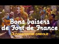Bons Baisers De Fort De France Compagnie Créole