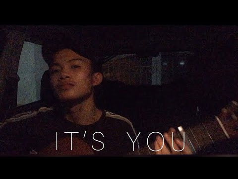 It’s You - Ali Gatie | Iss Arffan cover