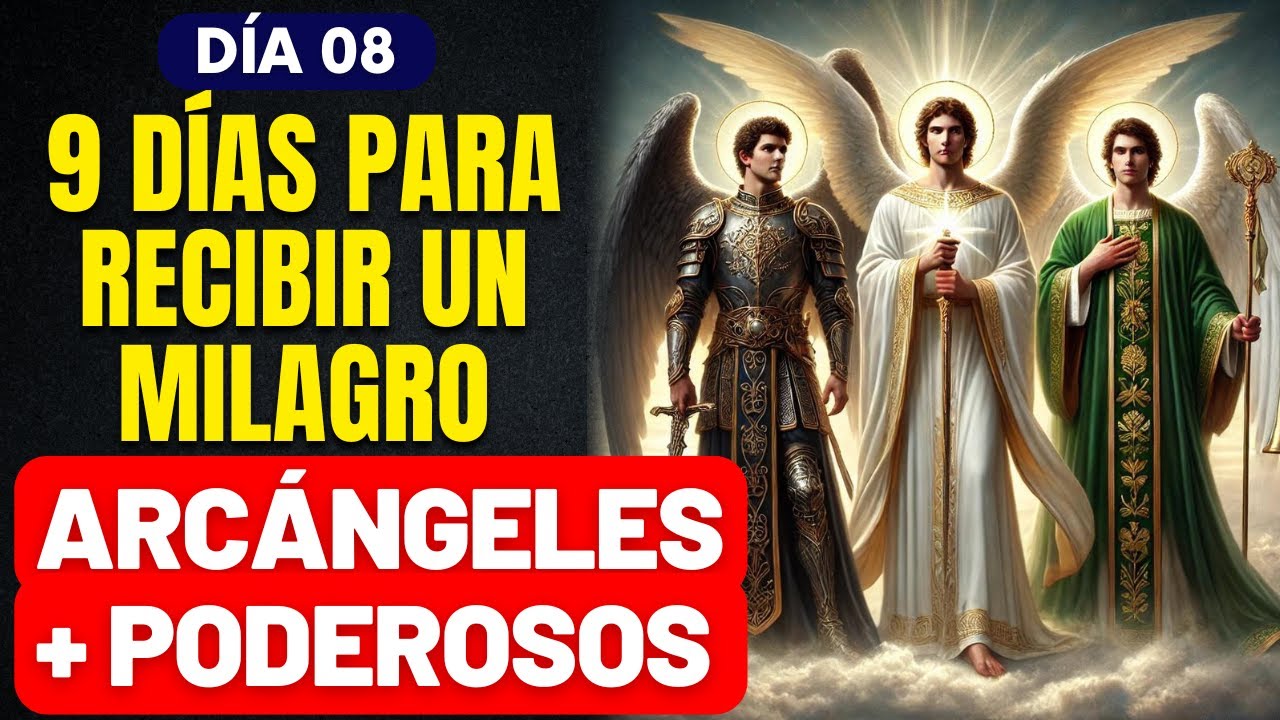 DÍA 8 - DESBLOQUEO DE VICTORIAS SOBRENATURALES - MULTIPLICACIÓN PANES Y PECES Y LOS TRES ARCÁNGELES