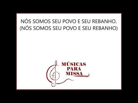 REBANHO DO SENHOR. (Músicas para Missa) - CATÓLICA