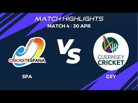 Match 4 - SPA vs GSY | Highlights | ECI Spain T20I Tri-Series, Desert Springs | Day 2 | ECI22.004