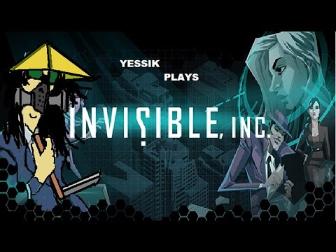 Let's Play Invisible Inc - Part 5 - MLG
