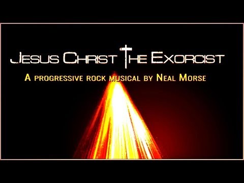 Neal Morse - Jesus Christ the Exorcist. 2019. Progressive Rock. Full Album
