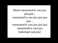 B-Brave - Vanavond Is Van Jou lyrics