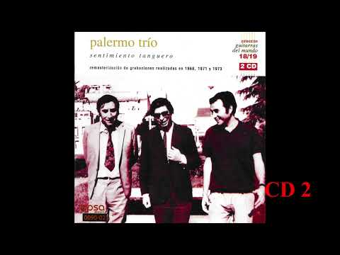 Palermo Trío – Sentimiento Tanguero, 2 2  De Aquí Y De Ahora 1971 + Bonus Full Album