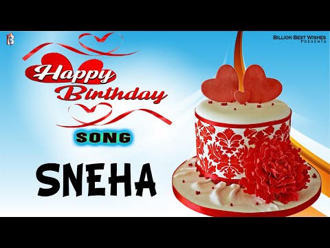 Sneha Happy Birthday - Happy Birthday Video Song | Birthday Songs With Names #billionbestwishes
