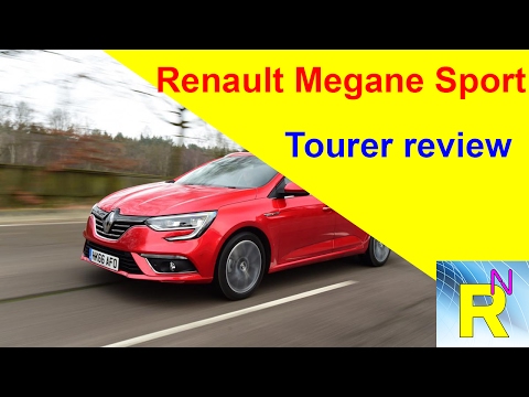 Car Review - Renault Megane Sport Tourer Review - Read Newspaper Tv