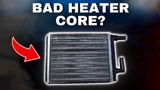 Symptoms Of A Bad Heater Core You Should NOT Ignore