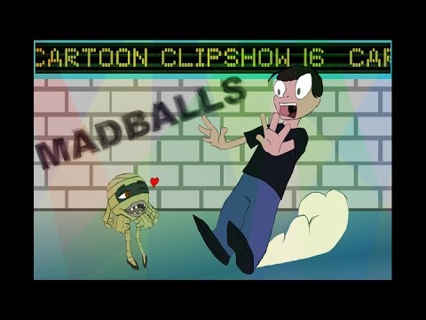 Cartoon Clipshow: 16 - Madballs