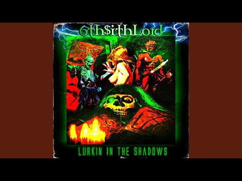 Lurkin' in the Shadows