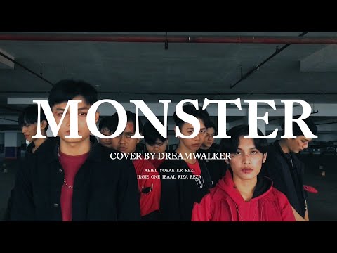 EXO 엑소 'Monster' Cover By Dream Walker