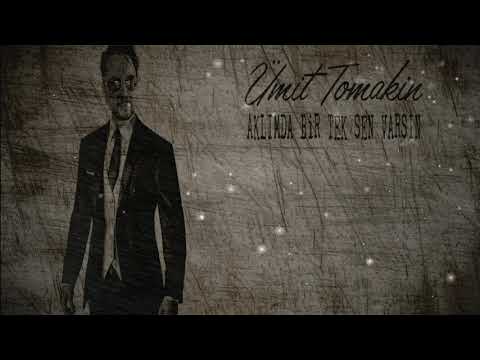 Dj Tonix vs Umit Tomakin  Aklimda Bir Tek Sen Varsin  2019 Remix
