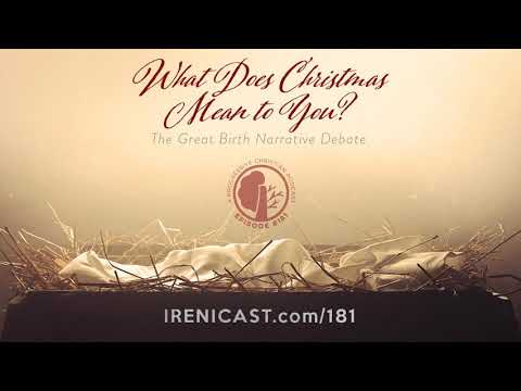 What Does Christmas Mean to You? - The Great Birth Narrative Debate - 181
