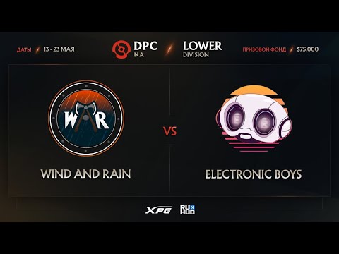 Wind and Rain vs Electronic Boys, Dota Pro Circuit 2021 NA S2, bo3, game 3 [Lazar` & Maelstorm]