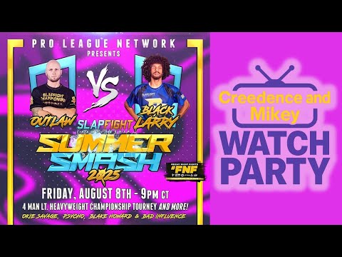 SlapFIGHT Summer Smash 2025 Live Watch Party