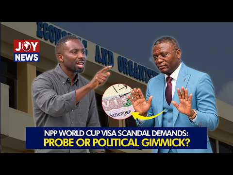World Cup Visa Scandal: NPP accused of playing political games as probe looms | Matters Arising