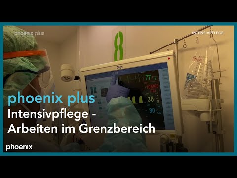 phoenix plus: Intensivpflege - Arbeiten im Grenzbereich