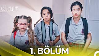 Çocukluk 1. Bölüm (HD) - Yazlık Dizi Kulübü 🍭