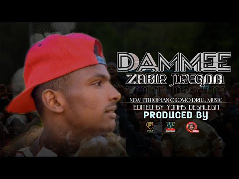 ZABIR_JIREGNA_|DAMMEE|_NEW_OROMO_DRILL_MUSIC(HIGH-QUALITY)(1080P)2023.