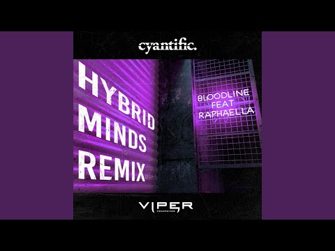 Bloodline (Hybrid Minds Remix)