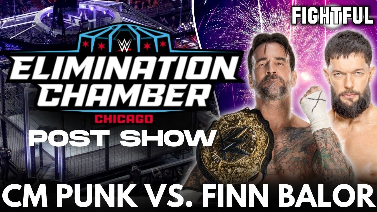 Can Finn Balor Upset CM Punk? WWE Elimination Chamber 2026 Full Show Review & Highlights w/ SRS