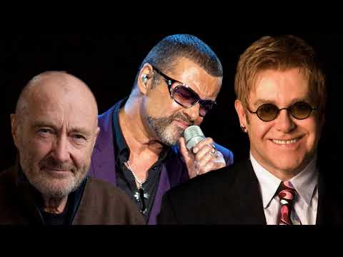 PHIL COLLINS, GEORGE MICHAEL, ELTON JOHN Top HITS - BEST LOVE SONGS OF ALL TIME