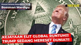 Download lagu IS TRUMP RESETTING THE WORLD?!! THE GLORY AGE OF THE GLOBAL ELITE WILL COLLAPSE!!! - Mardigu Wowiek mp3
