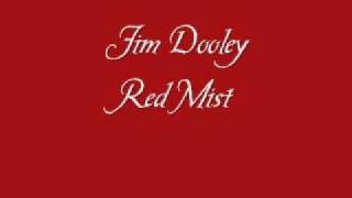 Jim Dooley - Red Mist