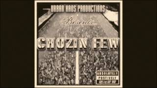 Chozin Few - Rollin Thru