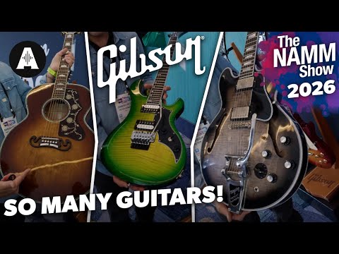 NEW Gibson & Epiphone Guitars! - NAMM 2026