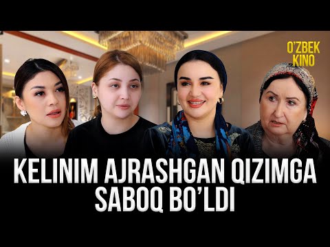 KELINIM AJRASHGAN QIZIMGA SABOQ BO'LDI ( O'ZBEK FILM ) 2025