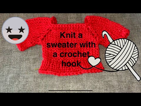 How to knook a Sweater | no pattern, no math!! | Japanese Knooking crochet tutorial