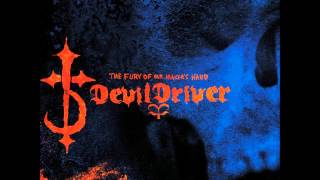 DevilDriver - The Fury of Our Maker&#39;s Hand HQ (243 kbps VBR)