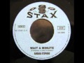 Barbara Stephens - Wait A Minute / Stax ‎– 169032 1962