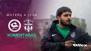 Komentaras | FK Gintra x MFA Žalgiris-MRU