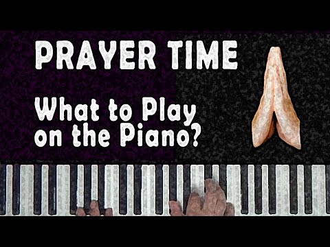 Prayer Trick | Worship Piano (What to Play During Prayer)