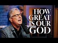 How Great Is Our God Don Moen Praise And Worship