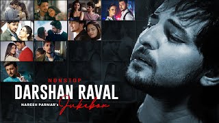 Nonstop Darshan Raval Jukebox  Naresh Parmar  Nigh